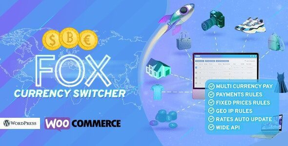 FOX – WooCommerce Currency Switcher Professional – Multi Currency [WOOCS] 2.4.4
