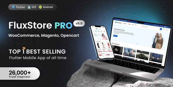 Fluxstore Pro 5.6b – Flutter E-commerce Full App for Magento, Opencart, and Woocommerce